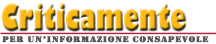 Criticamente - per un'informazione consapevole